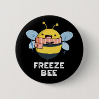 Freeze Bee Funny Insekt Kryp Pun Mörk BG