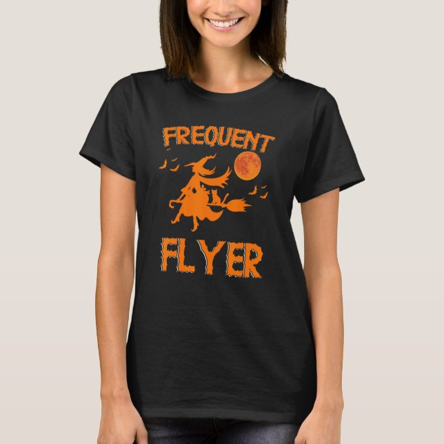 Frekvent Flyer Witch Halloween Witches Costume T Shirt (Framsida)
