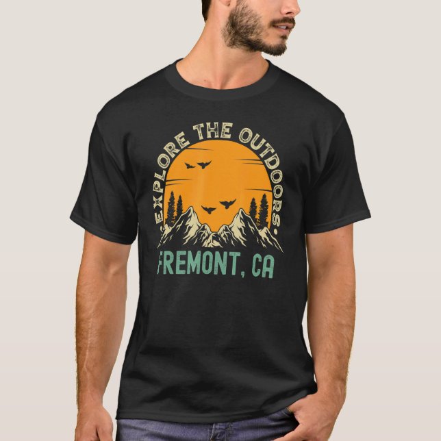 Fremont California Explore the Outdoor T Shirt (Framsida)