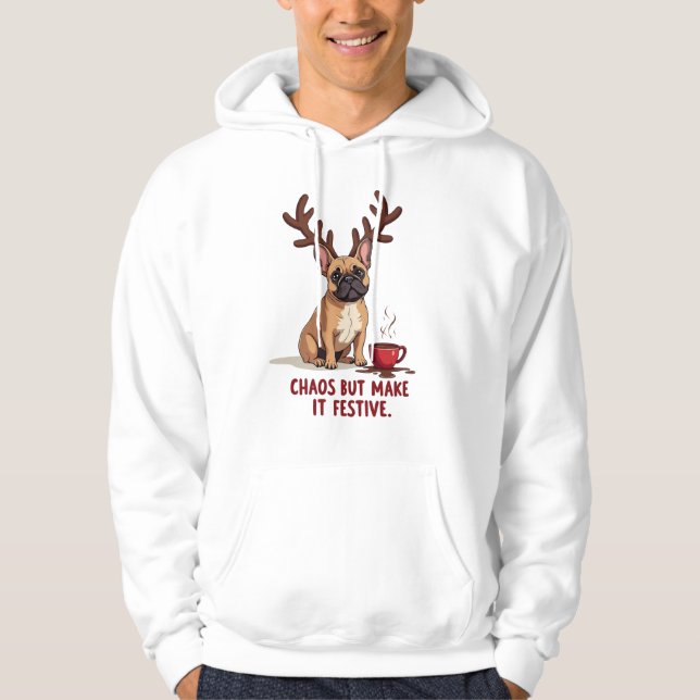 French Bulldog Chaos But Make It Festive Christmas Hoodie (Framsida)