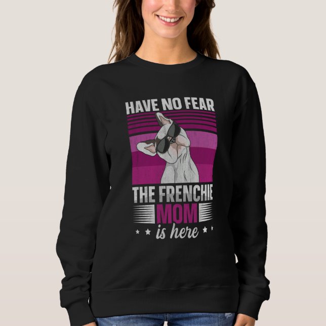 French bulldog for a Frenchie mom T Shirt (Framsida)
