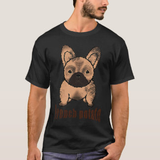 French Bulldog French Potato T Shirt