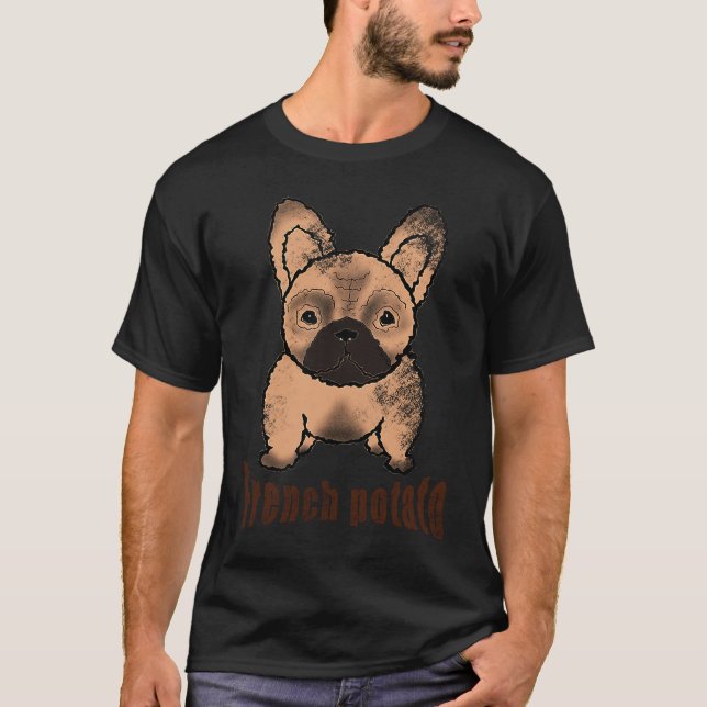 French Bulldog French Potato T Shirt (Framsida)