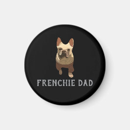 French Bulldog, Frenchie Dad Magnet