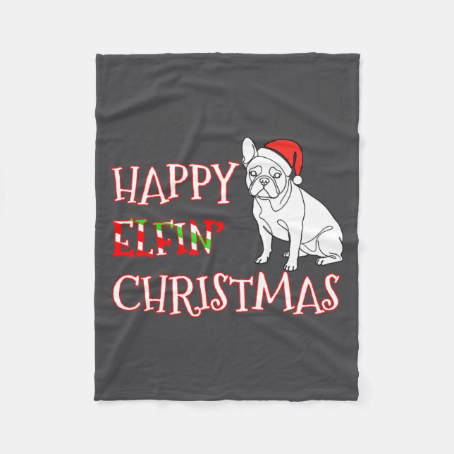 French Bulldog Funny Santa Hat Happy Elfin Christm Fleecefilt (Framsidan)