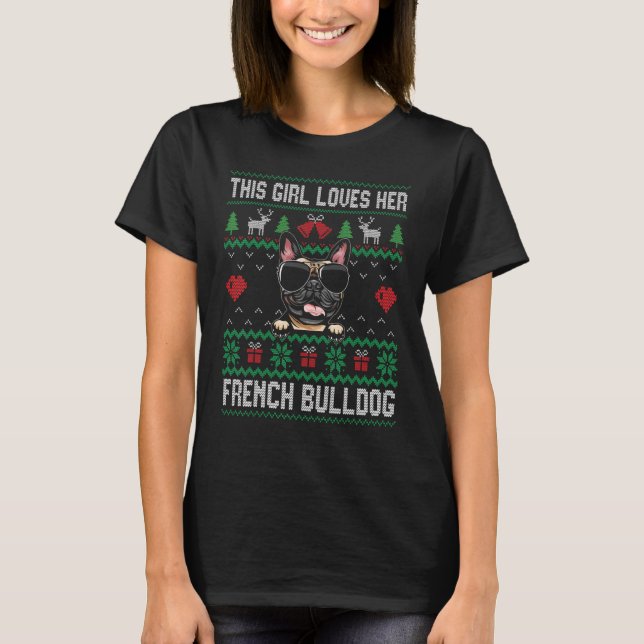French Bulldog Girl Cool Ugly Christmas for Dog Mo T Shirt (Framsida)