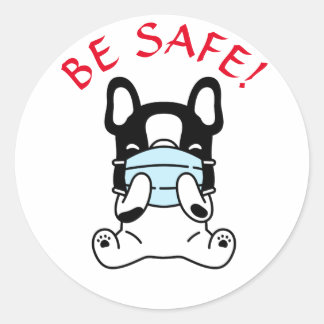 FRENCH BULLDOG STAY SAFE Klassisk rund dekal Runt Klistermärke