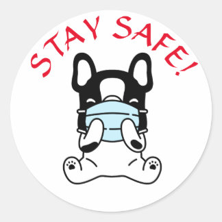 FRENCH BULLDOG STAY SAFE Klassisk Rund Klistermärk Runt Klistermärke