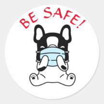FRENCH BULLDOG STAY SAFE Klassisk Rund Klistermärk