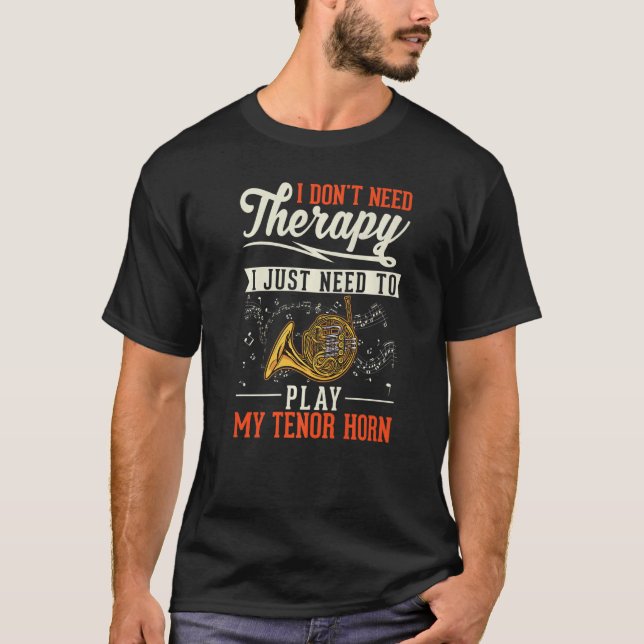 French Horn Therapy French Horn Player 1 T Shirt (Framsida)
