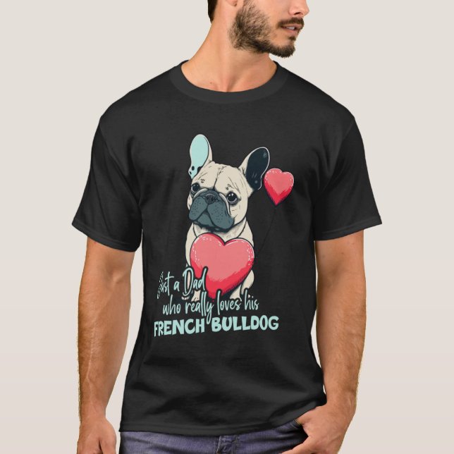Frenchblldog med Heartballoon Pappa som Kärlek Fre T Shirt (Framsida)