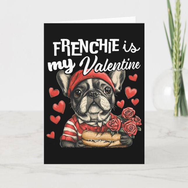 Frenchie är min valentin Fransk Bulldog Hundälskar Kort (Framsida)