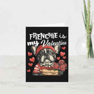 Frenchie är min valentine fransk bulldog hundälska kort