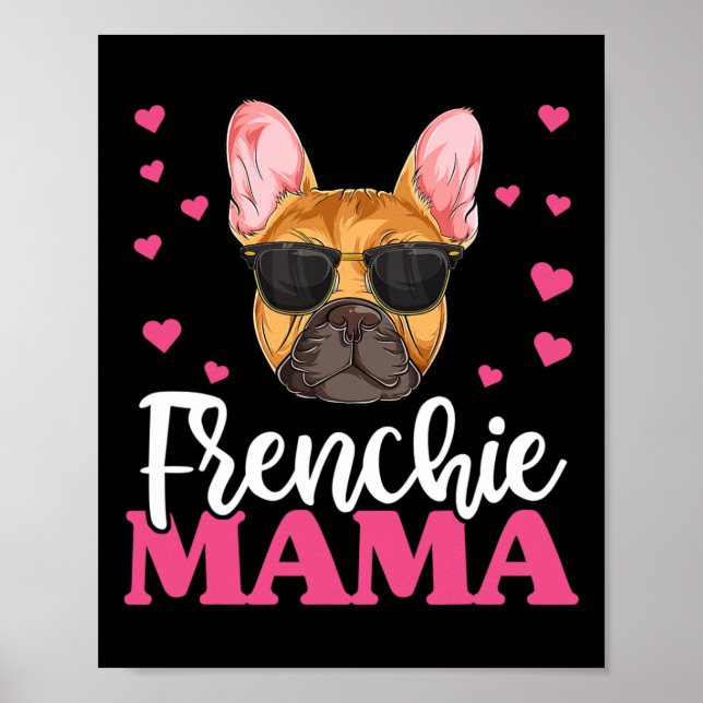 Frenchie Bulldog Mamma Poster (Framsidan)