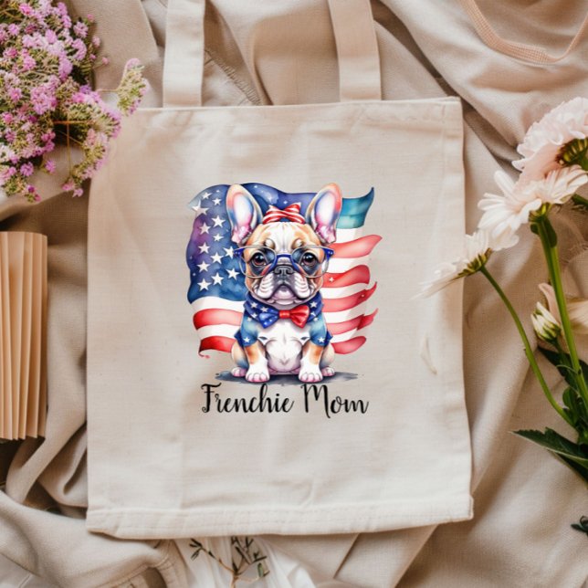 Frenchie Bulldog Mom Patriotic USA Flag  Tygkasse (Skapare uppladdad)