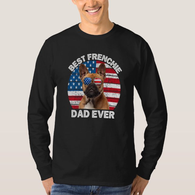 Frenchie Dad  French Bulldog  Owner 4th Of July T Shirt (Framsida)