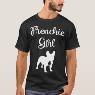 Frenchie Flickan Fransk Bulldog Mama Dampresent T Shirt