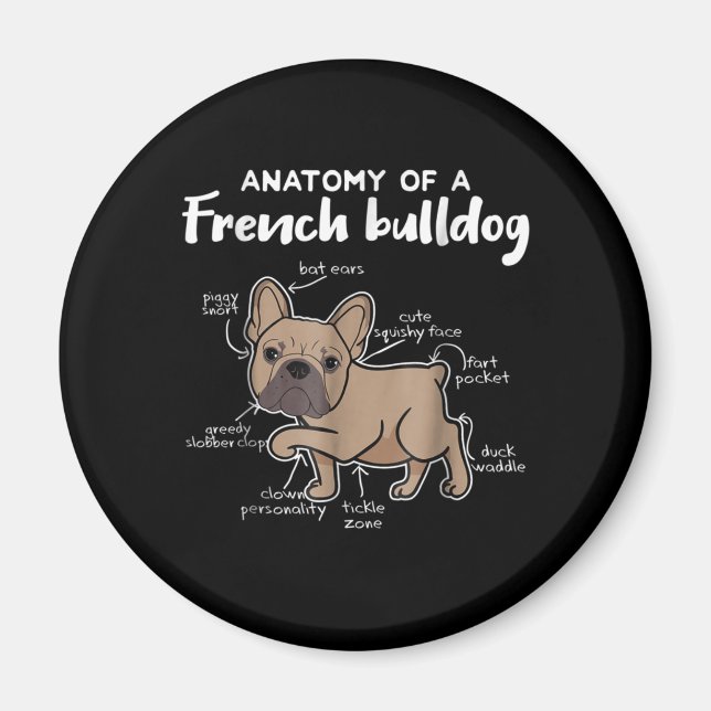 Frenchie Gift | Anatomi hos en Fransk bulldog-gåva Magnet (Framsidan)