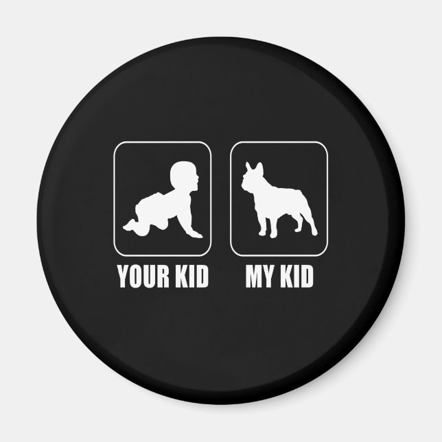 Frenchie Gift | Ditt Kid - Mitt Kid Loely-gift Magnet (Framsidan)