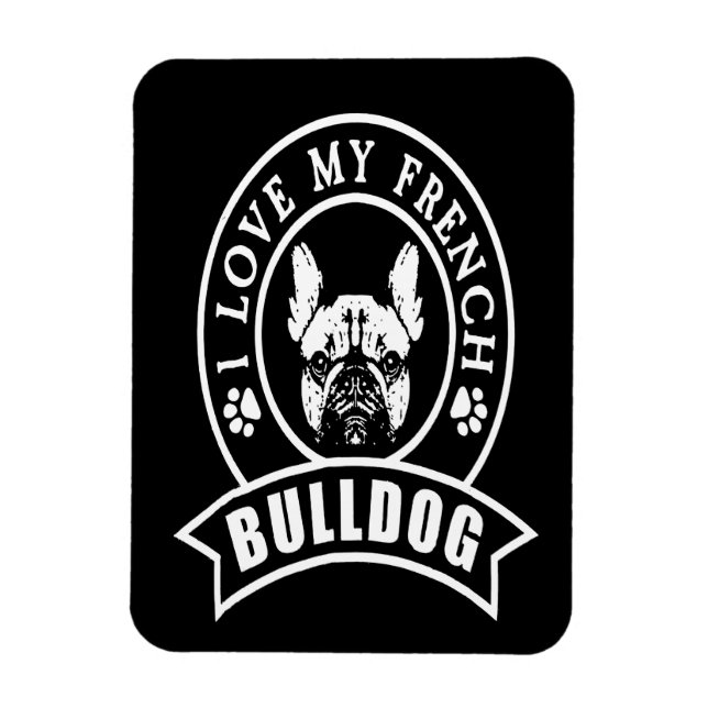 Frenchie Gift | I Kärlek My Fransk Bulldog Magnet (Vertikal)