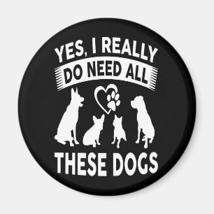 Frenchie Gift Ja, jag behöver alla dessa Hund i V Magnet