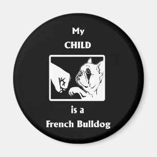Frenchie Gift Mitt barn är en Fransk Bulldog Magnet