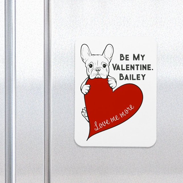 Frenchie Hund med rött hjärta är min Valentine Magnet (Skapare uppladdad)