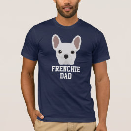 Frenchie Hund White Fransk Bulldog T Shirt