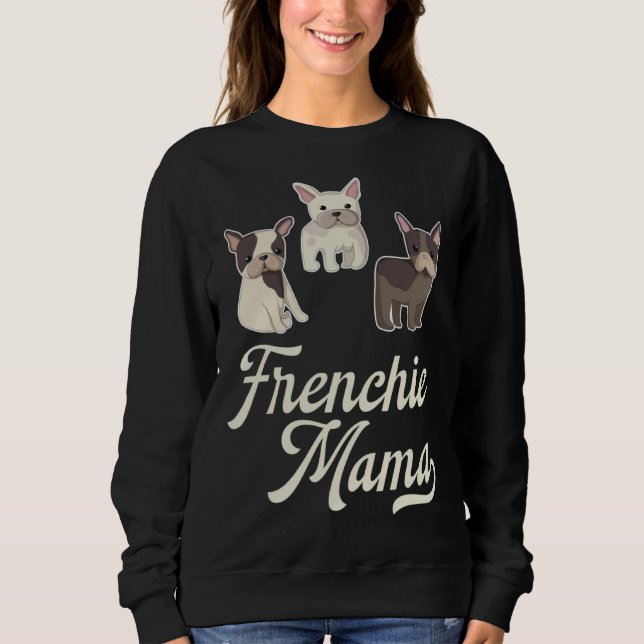Frenchie Mama with Cute  French Bulldogs T Shirt (Framsida)
