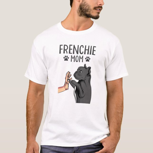 Frenchie Mamma Cute Fransk Bulldog Hund Mamma Funn T Shirt (Framsida)