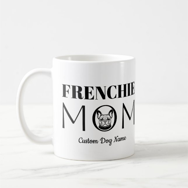 FRENCHIE MAMMA Födelsedagspresent Till Mamma, Hund Kaffemugg (Vänster)
