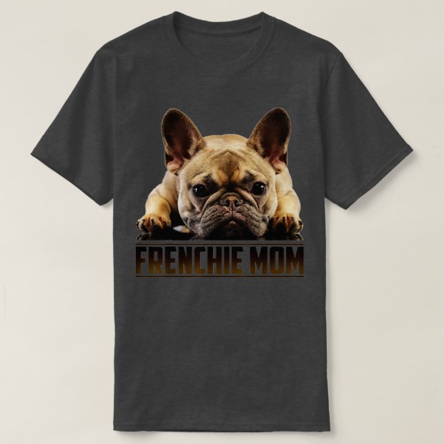 Frenchie Mamma för Mors dag1 T Shirt (Design framsida)