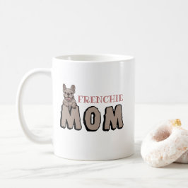 Frenchie Mamma Fransk Bulldog Älskare Brown Kaffemugg
