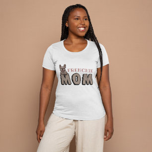 Frenchie Mamma Fransk Bulldog Älskare Brown T Shirt