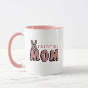 Frenchie Mamma Fransk Bulldog Älskare Mugg