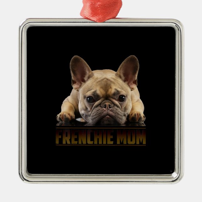 frenchie mamma | fransk bulldog mamma-gåva julgransprydnad metall (Framsidan)