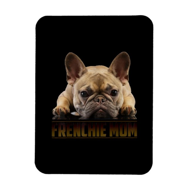 frenchie mamma | fransk bulldog mamma-gåva magnet (Vertikal)