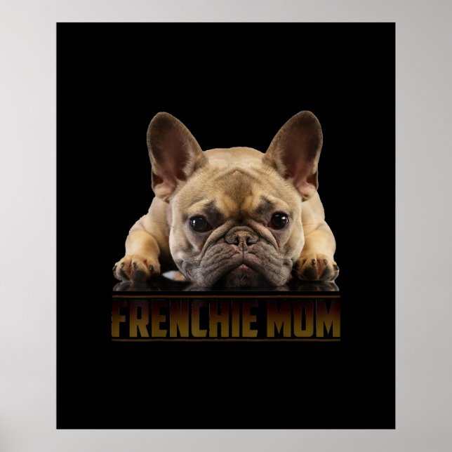frenchie mamma | fransk bulldog mamma-gåva poster (Framsidan)
