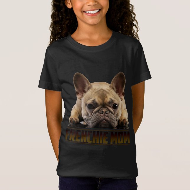 frenchie mamma | fransk bulldog mamma-gåva t shirt (Framsida)