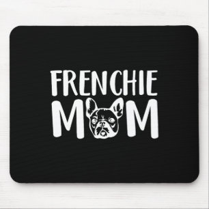 Frenchie Mamma Fransk Bulldog Pet Owner Hund älska Musmatta