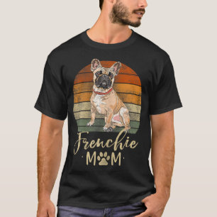 Frenchie Mamma Retro Fransk Bulldog Älskare Gifts  T Shirt