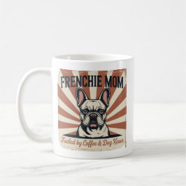 Frenchie Mom Fueled By Coffee And Dog Kisses Retro Kaffemugg