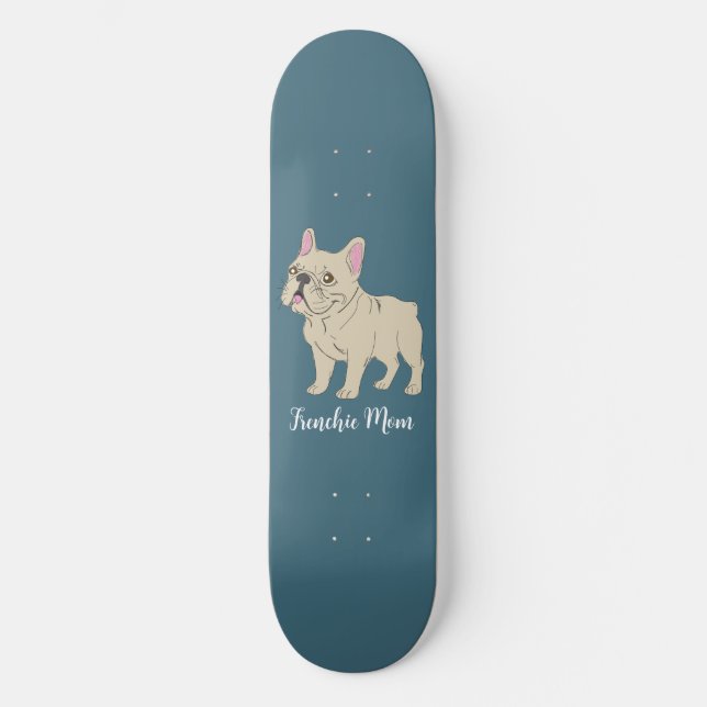 Frenchie Mom Mini Skateboard Bräda 18,5 Cm (Framsida)