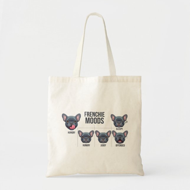 Frenchie Moods Funny French Bulldog Design Tygkasse (Framsidan)