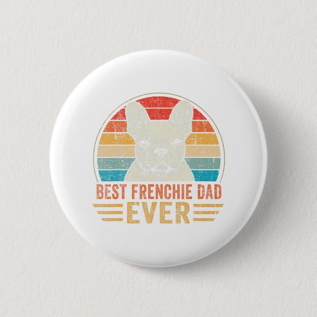 Frenchie Pappa All Fransk Bulldog Älskare Pappor D Knapp (Framsida)