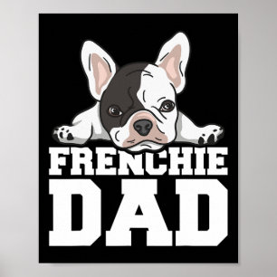Frenchie Pappa citat för er frenchie Pappa Poster
