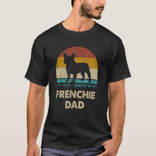 Frenchie Pappa För manar Fransk Bulldog Hund D T Shirt