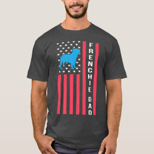 Frenchie Pappa Funny Fransk Bulldog Owner American T Shirt