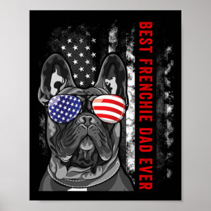 Frenchie Pappa Now Fransk Bulldog Hund älskare O Poster