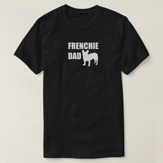 Frenchie pappa tee shirt (Design framsida)
